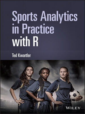 cover image of Sports Analytics in Practice with R